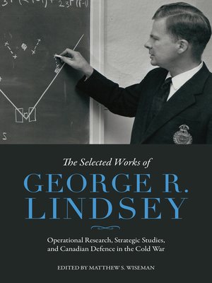 cover image of The Selected Works of George R. Lindsey